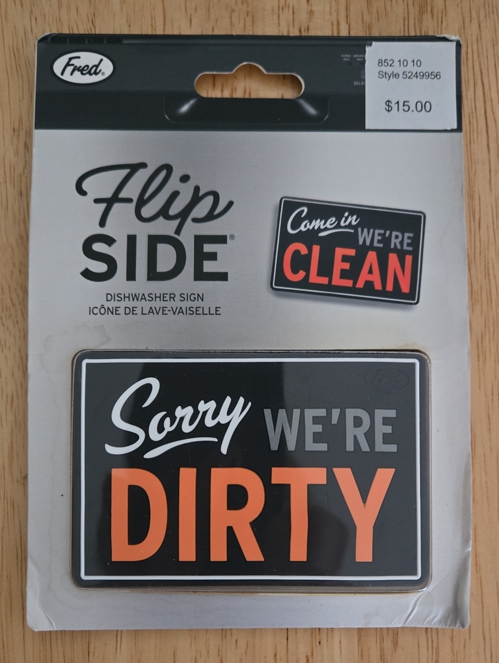 Fred Flip Side Dishwasher Sign -Clean One Side Flip Over For Sorry We're Dirty